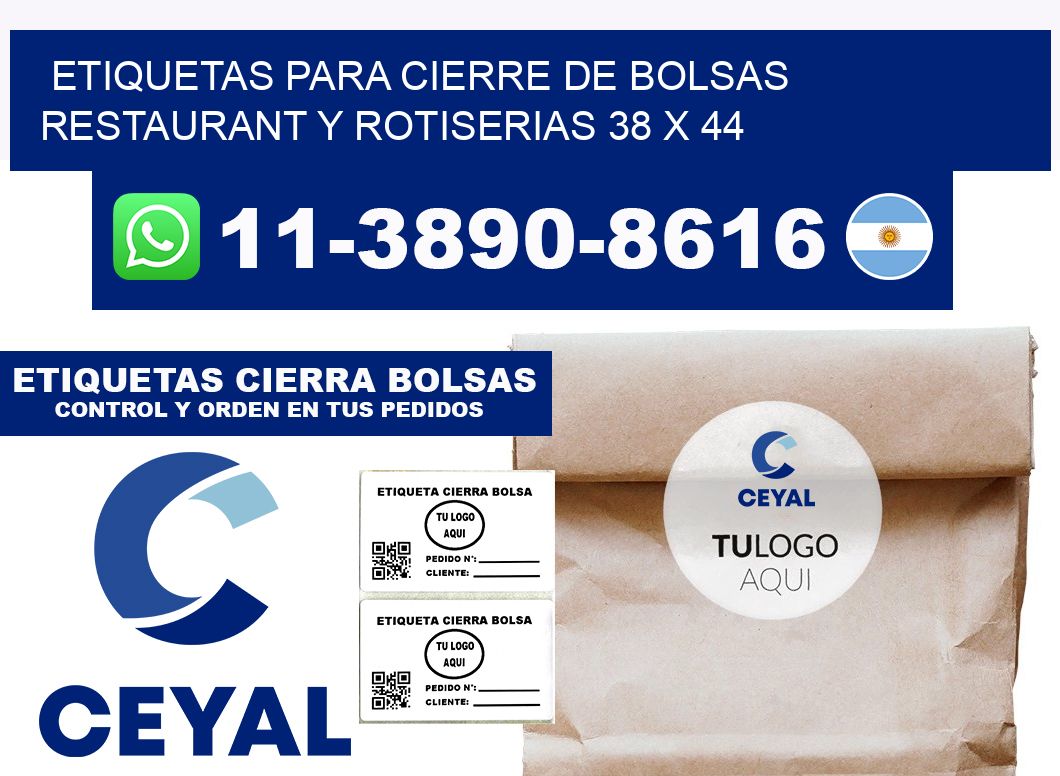 ETIQUETAS PARA CIERRE DE BOLSAS RESTAURANT Y ROTISERIAS 38 x 44