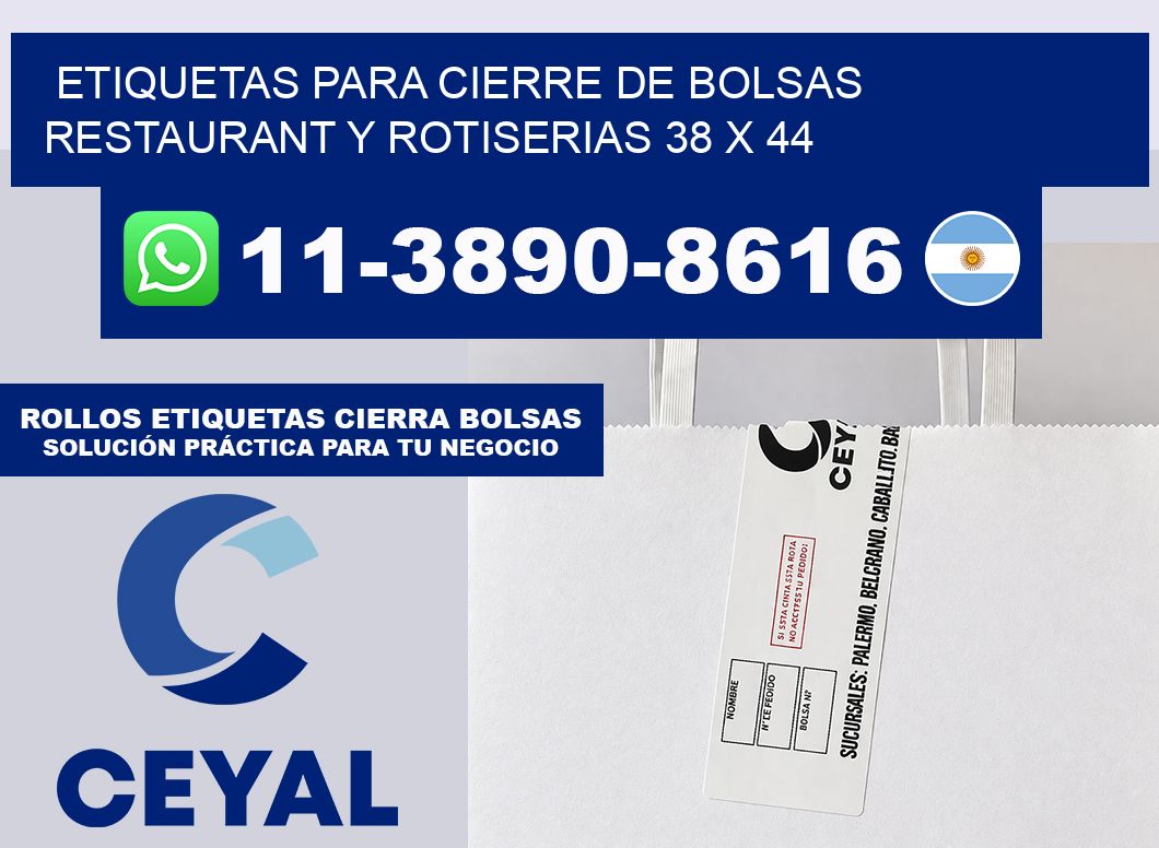 ETIQUETAS PARA CIERRE DE BOLSAS RESTAURANT Y ROTISERIAS 38 x 44