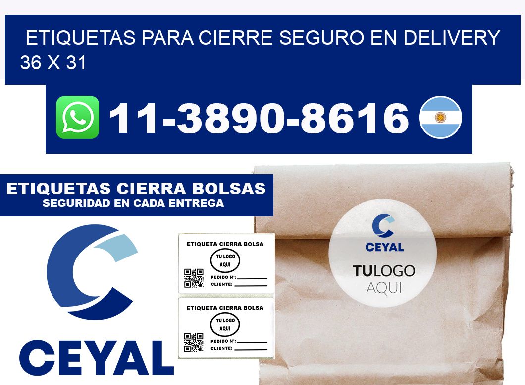 ETIQUETAS PARA CIERRE SEGURO EN DELIVERY 36 x 31