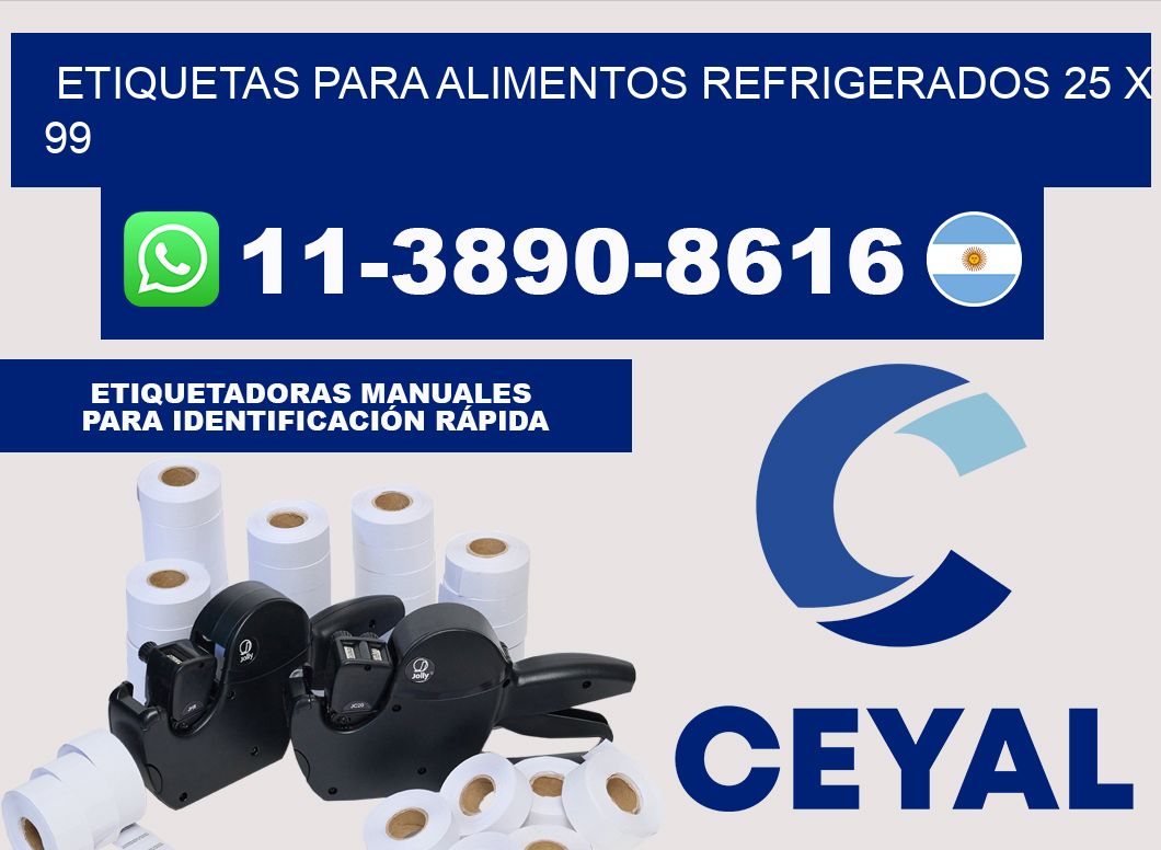 Etiquetas para alimentos refrigerados 25 x 99