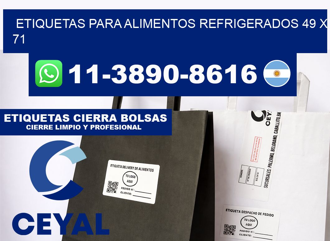 Etiquetas para alimentos refrigerados 49 x 71
