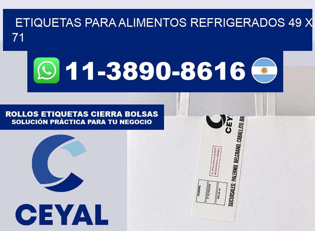 Etiquetas para alimentos refrigerados 49 x 71