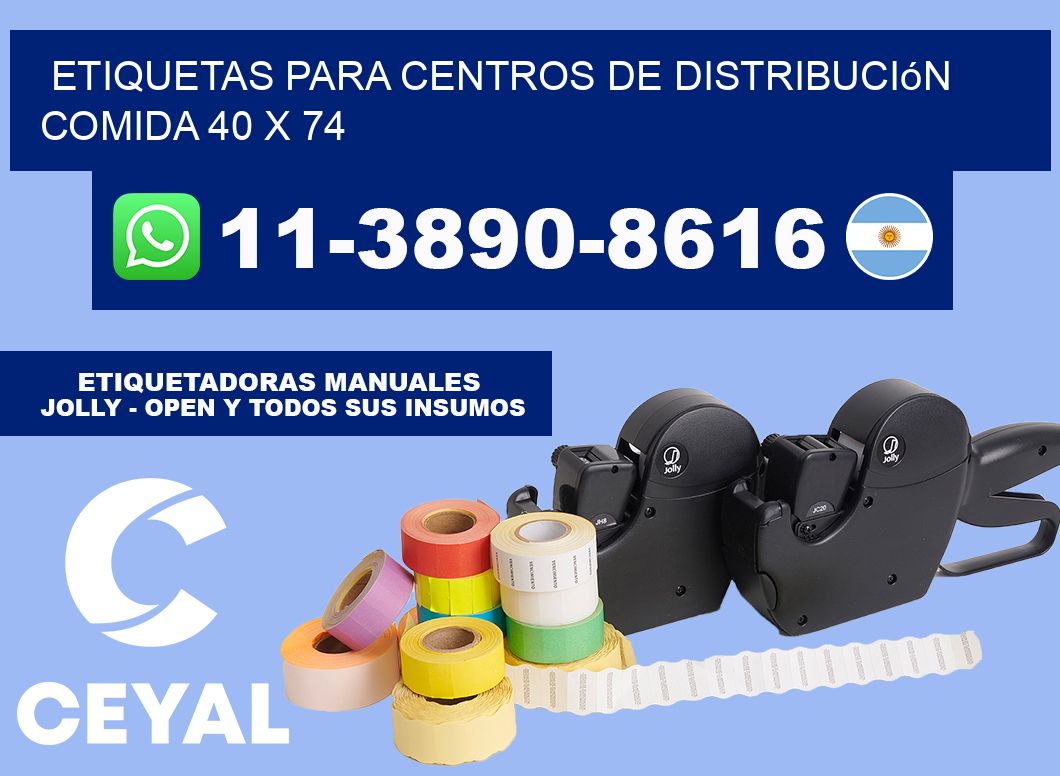 Etiquetas para centros de distribución comida 40 x 74