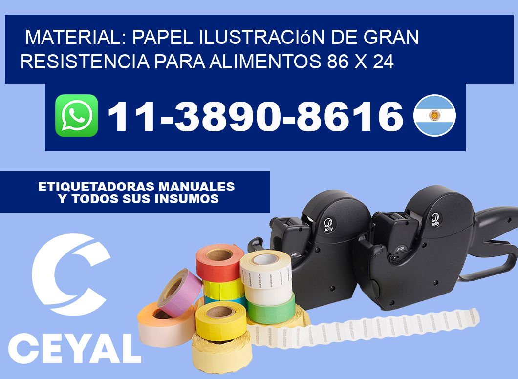 Material: papel ilustración de gran resistencia para alimentos 86 x 24