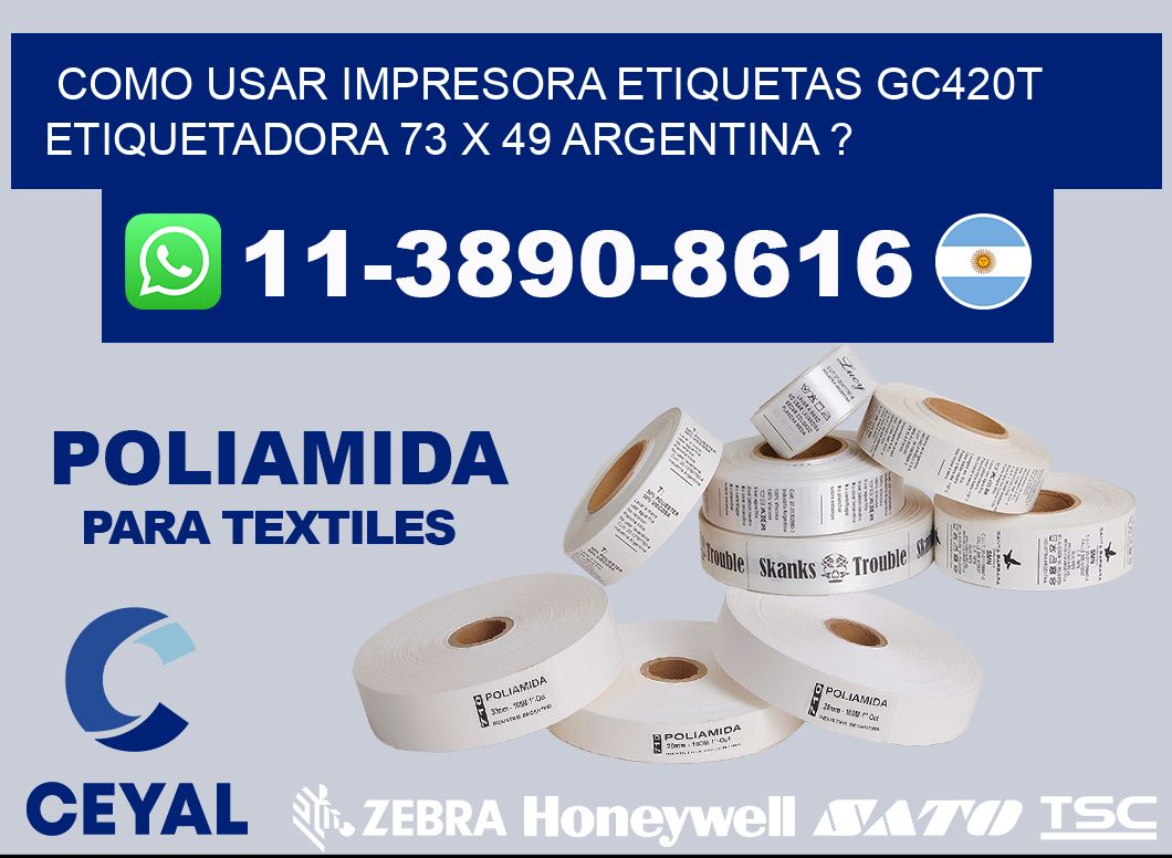 como usar impresora etiquetas gc420t etiquetadora 73 x 49 argentina ?