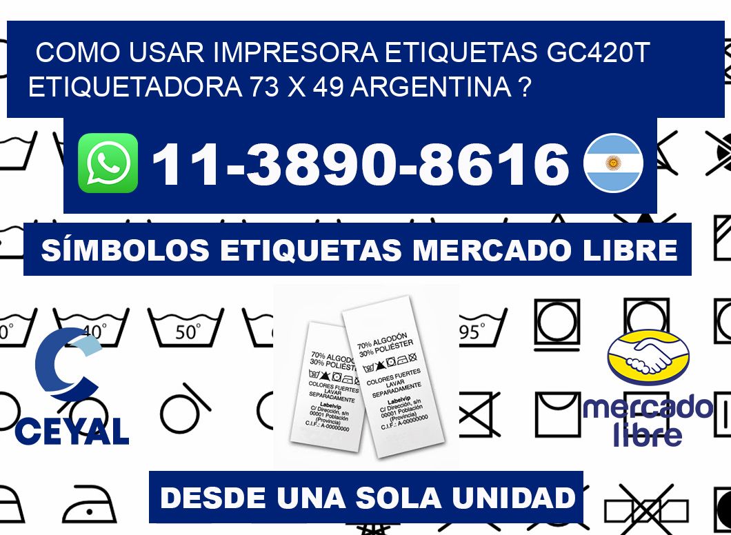 como usar impresora etiquetas gc420t etiquetadora 73 x 49 argentina ?