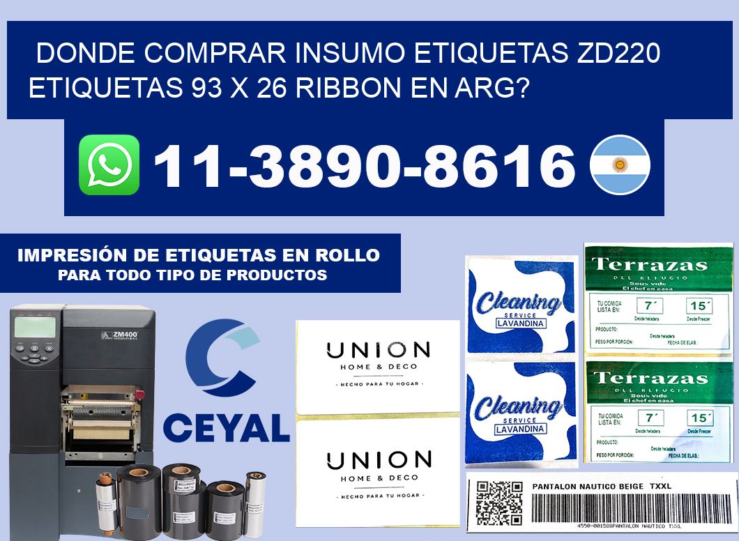 donde comprar insumo etiquetas zd220 etiquetas 93 x 26 ribbon en ARG?