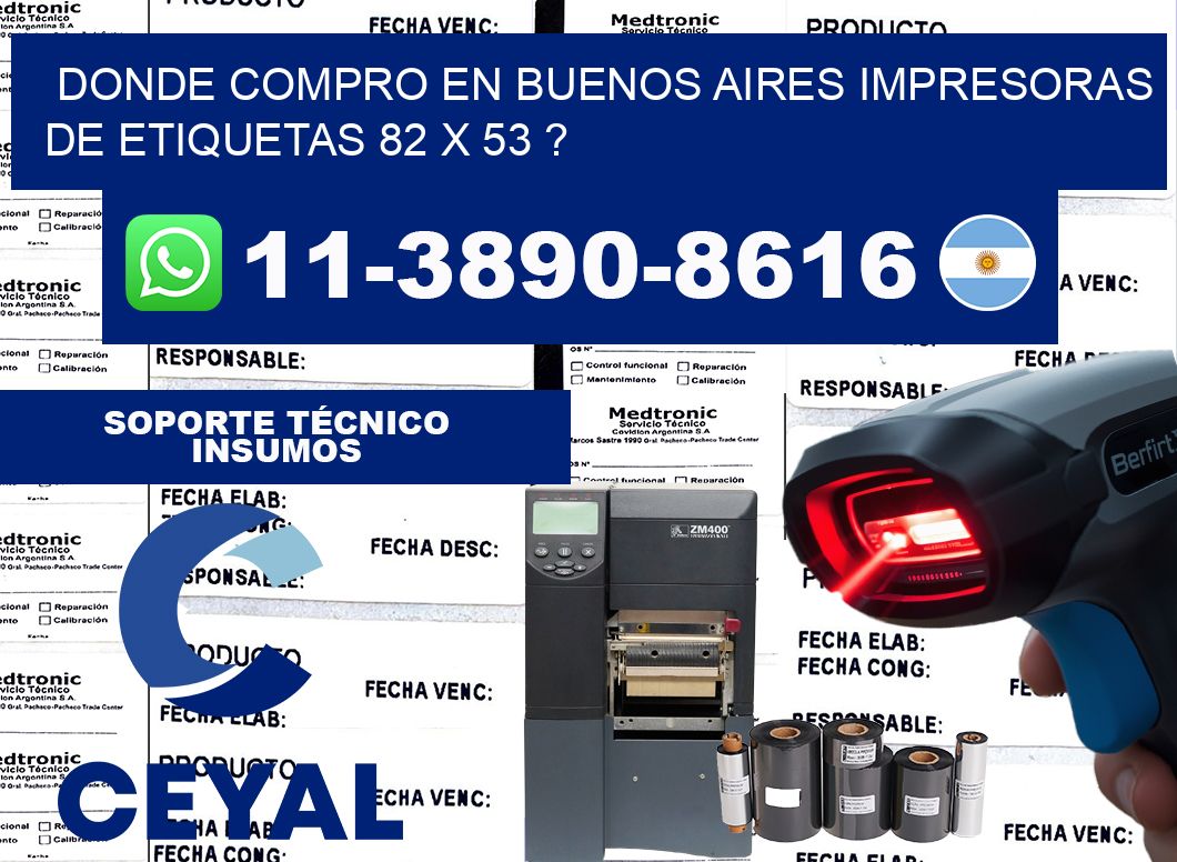 donde compro en buenos aires impresoras de etiquetas 82 x 53 ?