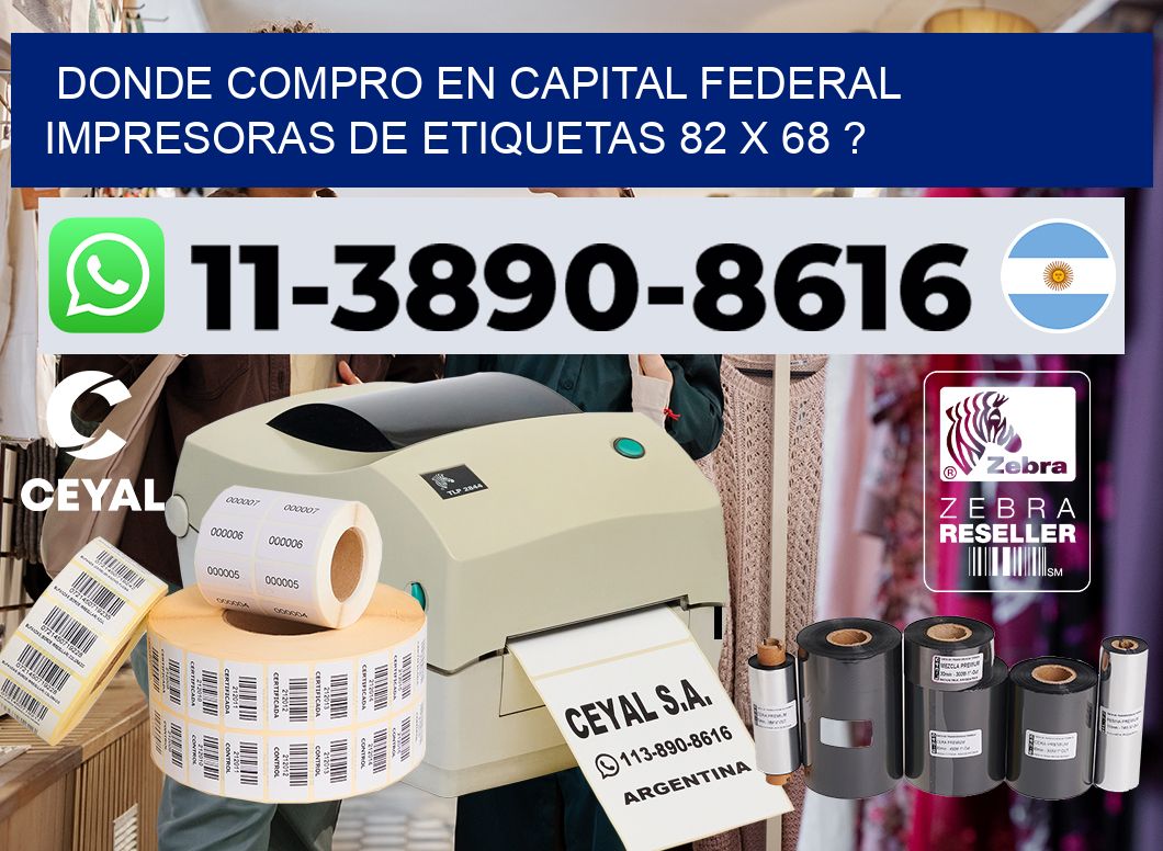 donde compro en capital federal impresoras de etiquetas 82 x 68 ?