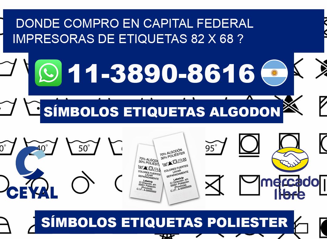donde compro en capital federal impresoras de etiquetas 82 x 68 ?