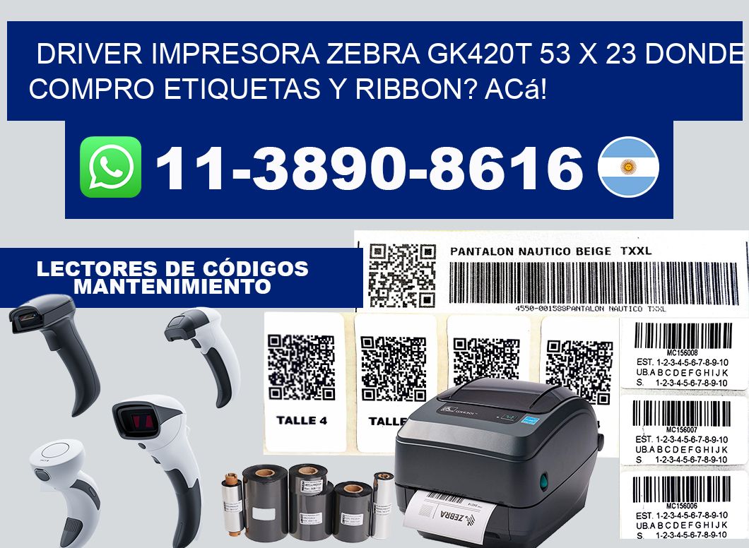 driver impresora zebra gk420t 53 x 23 Donde compro etiquetas y ribbon? Acá!
