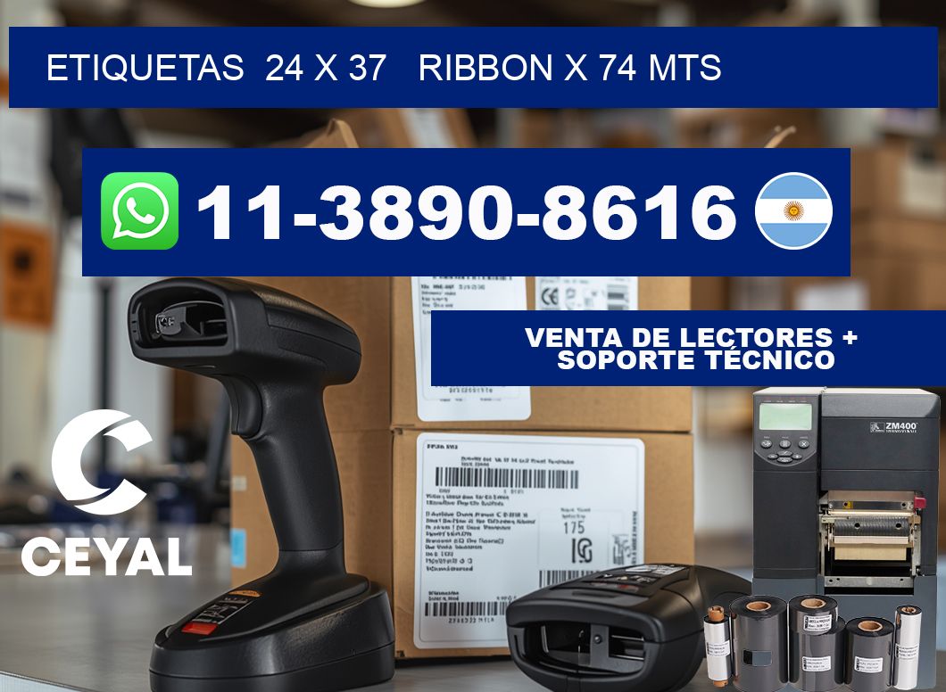 etiquetas  24 x 37   ribbon x 74 mts