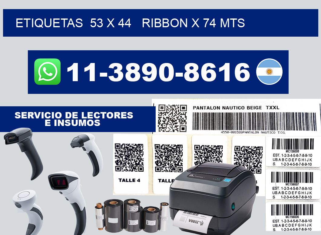 etiquetas  53 x 44   ribbon x 74 mts