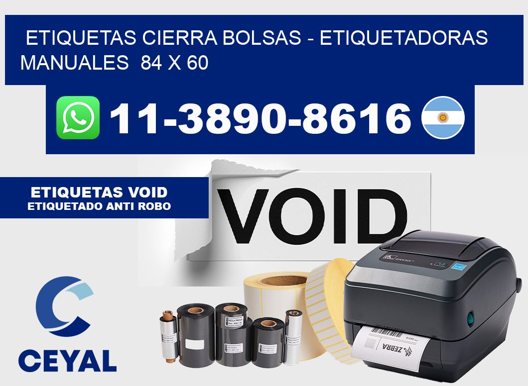 etiquetas cierra bolsas - Etiquetadoras Manuales  84 x 60