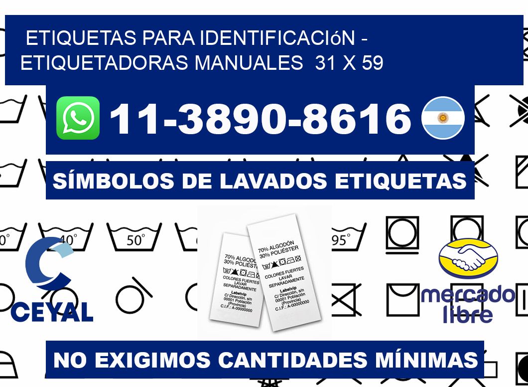 etiquetas para identificación - Etiquetadoras Manuales  31 x 59