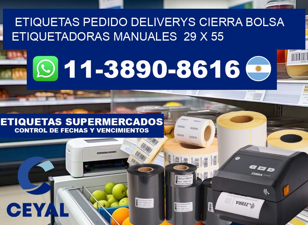 etiquetas pedido deliverys cierra bolsa  Etiquetadoras Manuales  29 x 55