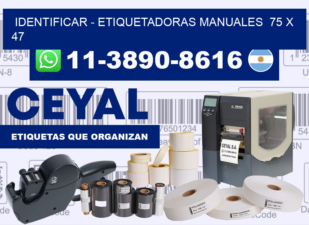 identificar – Etiquetadoras Manuales  75 x 47