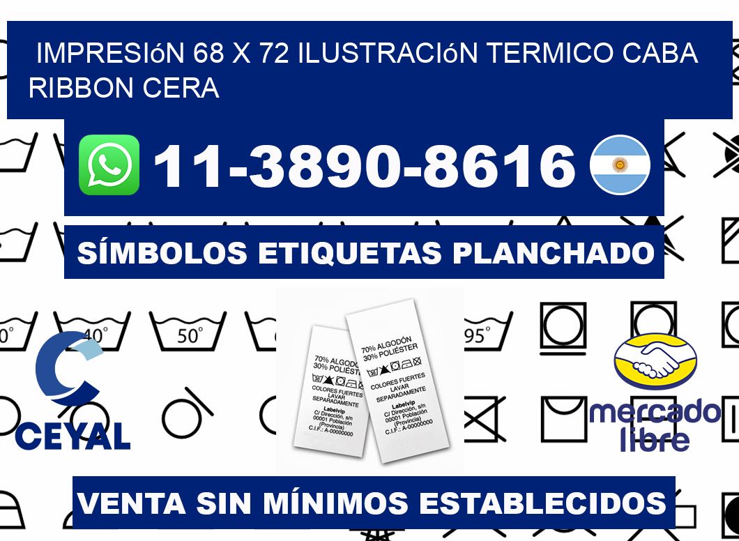 impresión 68 x 72 ilustración termico CABA Ribbon cera