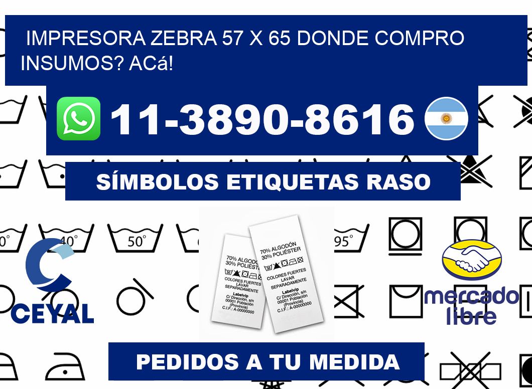 impresora zebra 57 x 65 Donde compro insumos? Acá!