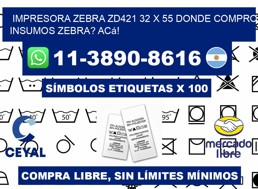 impresora zebra zd421 32 x 55 Donde compro insumos zebra? Acá!