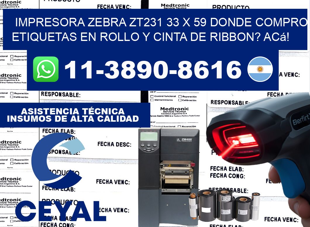 impresora zebra zt231 33 x 59 Donde compro etiquetas en rollo y cinta de ribbon? Acá!
