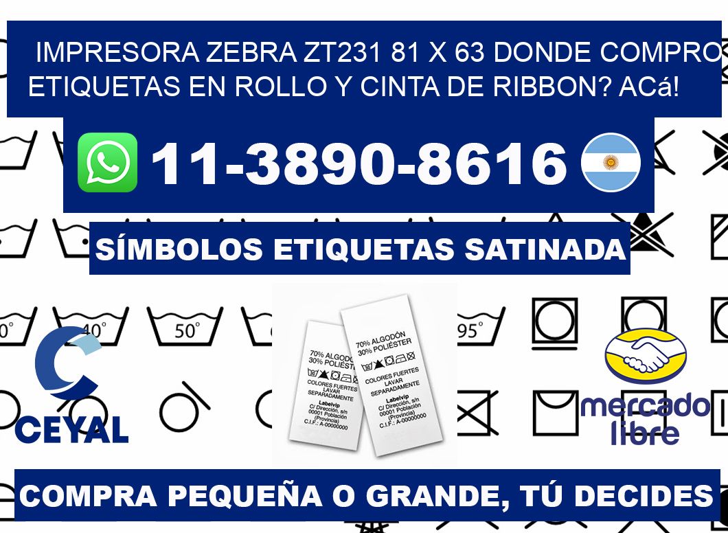 impresora zebra zt231 81 x 63 Donde compro etiquetas en rollo y cinta de ribbon? Acá!