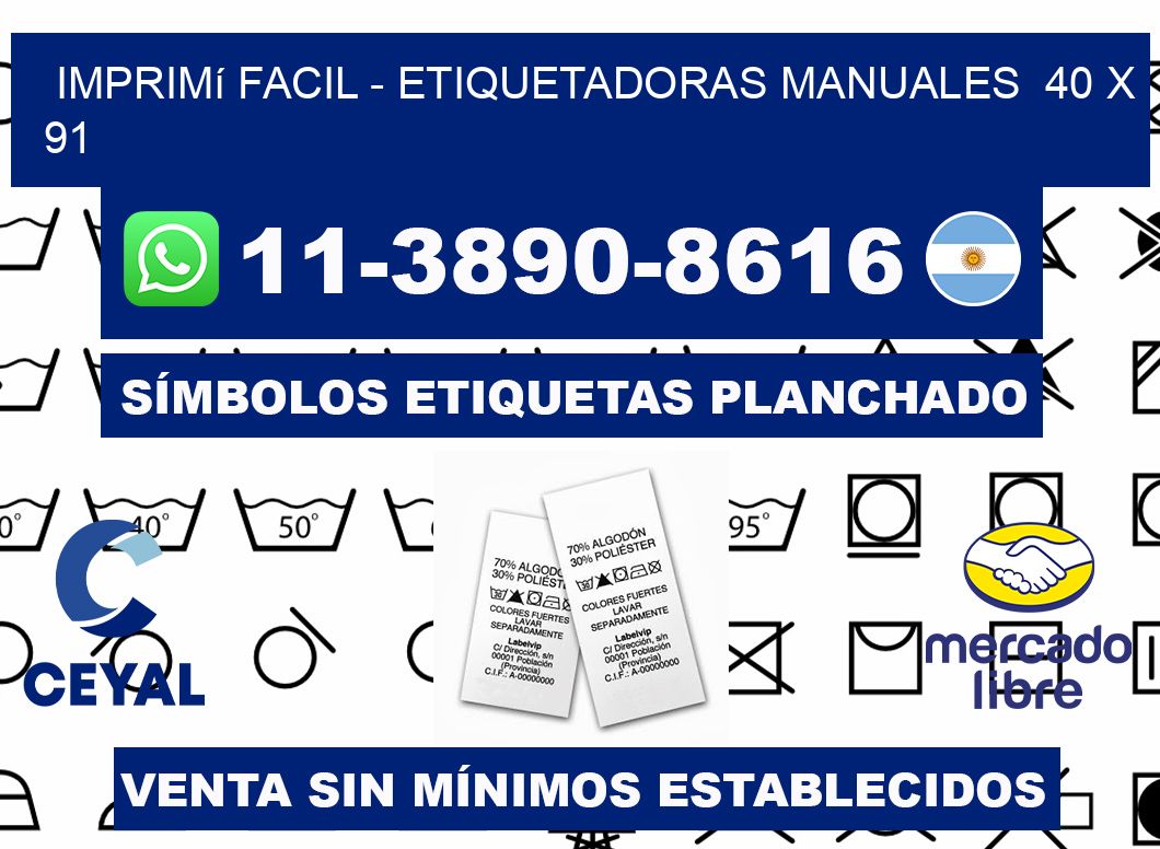 imprimí facil - Etiquetadoras Manuales  40 x 91