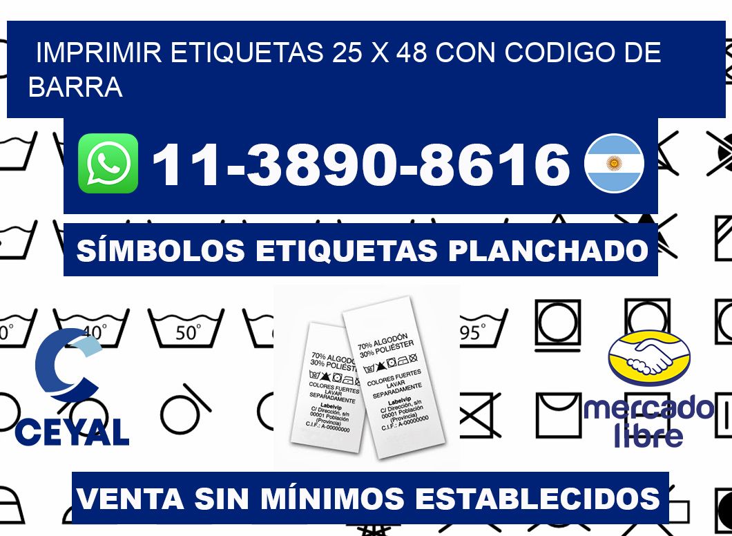 imprimir etiquetas 25 x 48 con codigo de barra