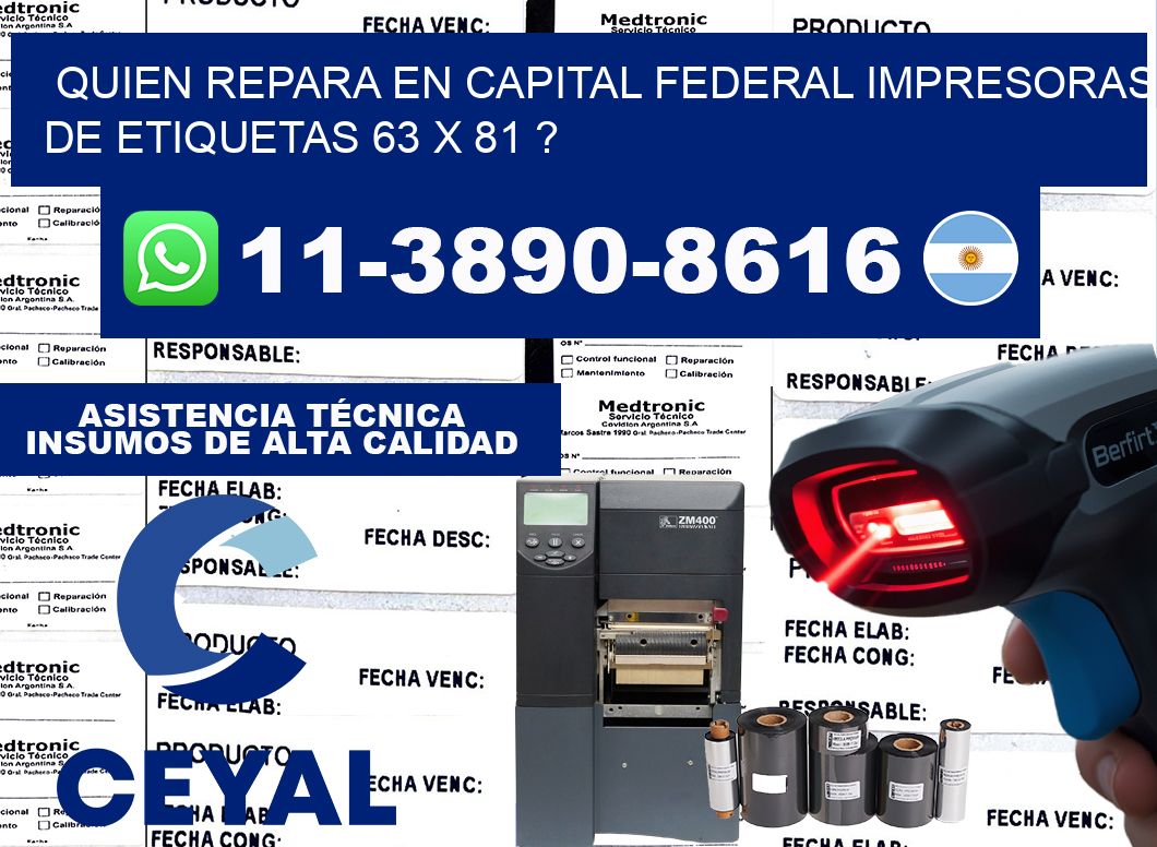 quien repara en capital federal impresoras de etiquetas 63 x 81 ?
