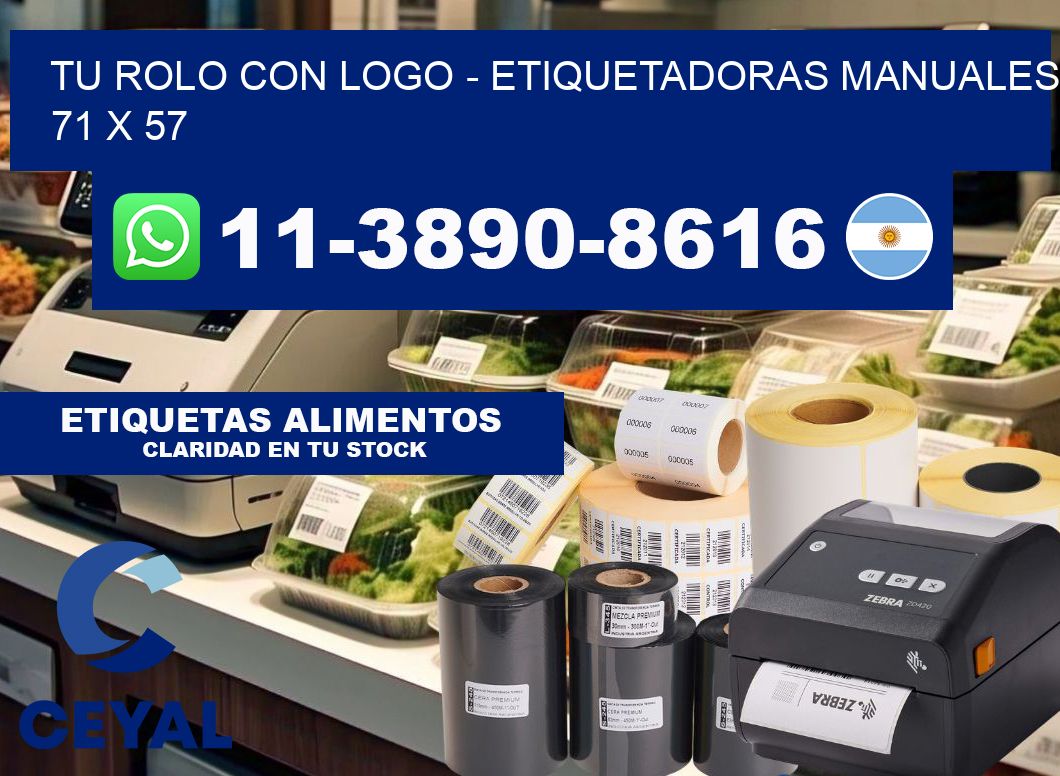 tu rolo con logo - Etiquetadoras Manuales  71 x 57