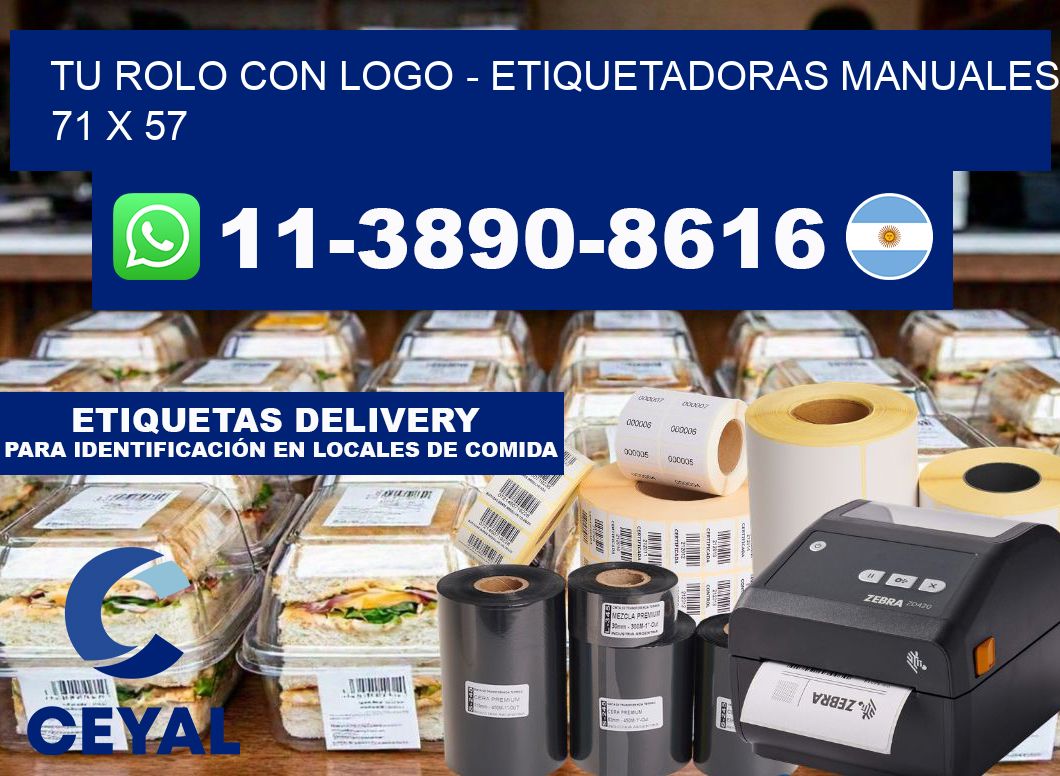 tu rolo con logo - Etiquetadoras Manuales  71 x 57