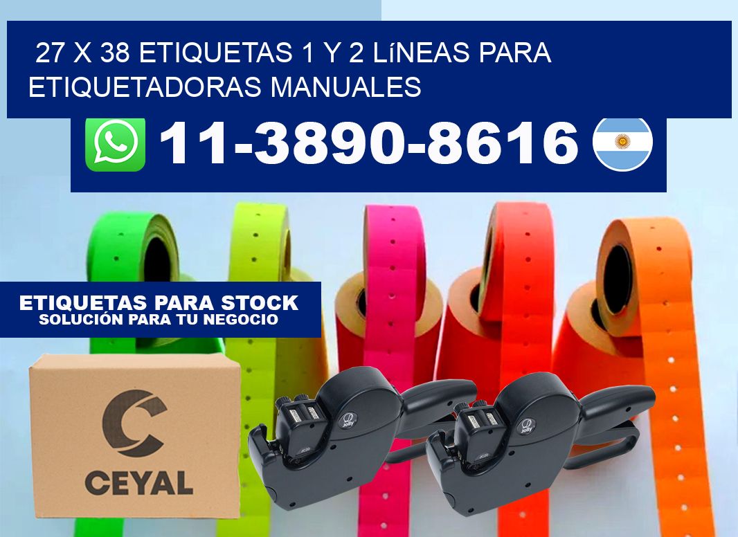 27 x 38 Etiquetas 1 y 2 líneas para etiquetadoras manuales