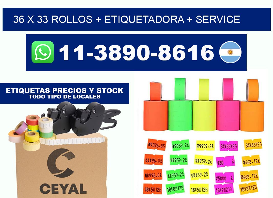 36 x 33 rollos + etiquetadora + service