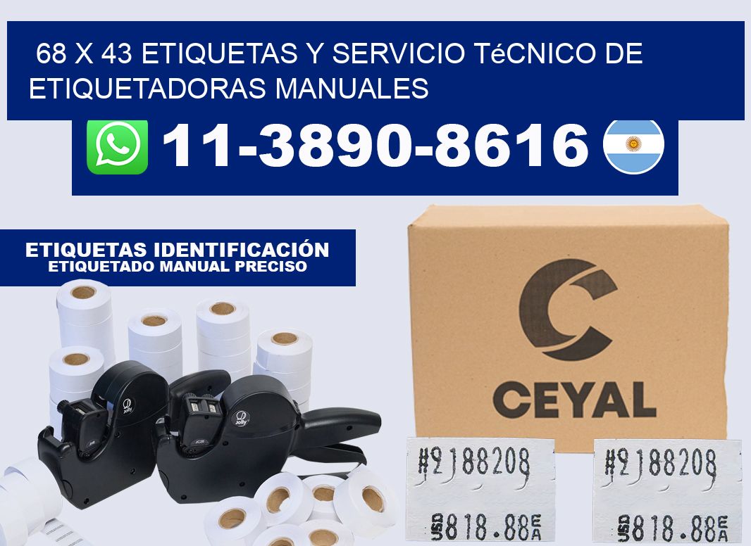 68 x 43 etiquetas y servicio técnico de etiquetadoras manuales