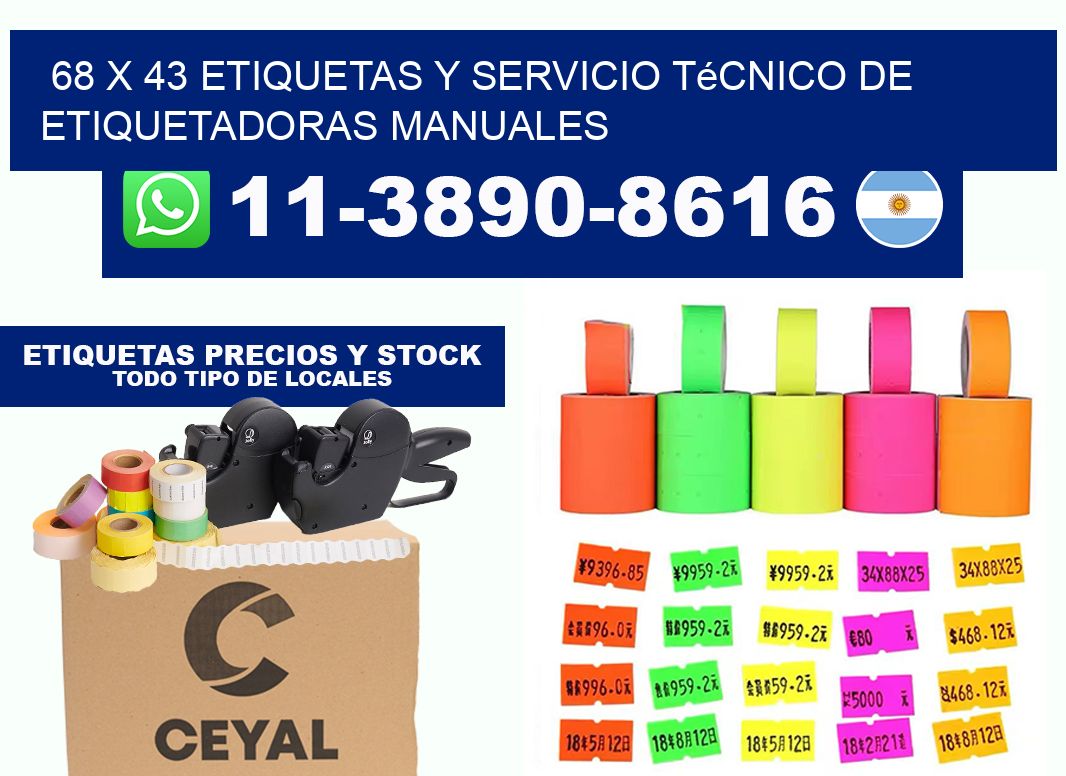 68 x 43 etiquetas y servicio técnico de etiquetadoras manuales