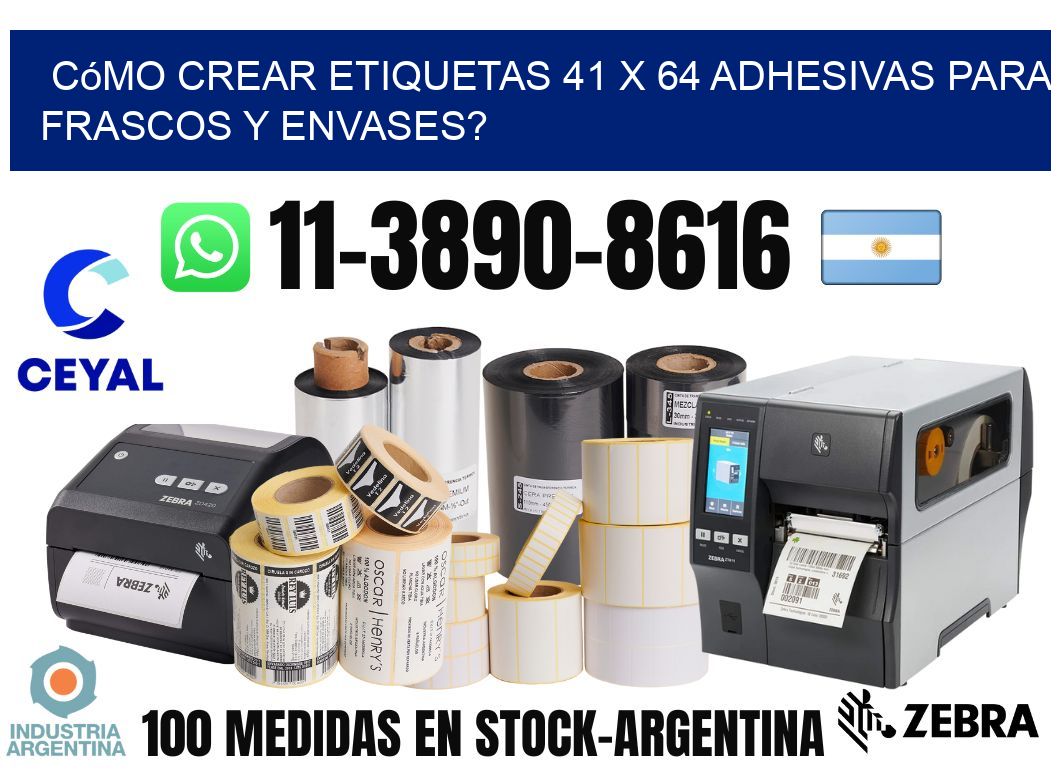 Cómo crear etiquetas 41 x 64 adhesivas para frascos y envases?