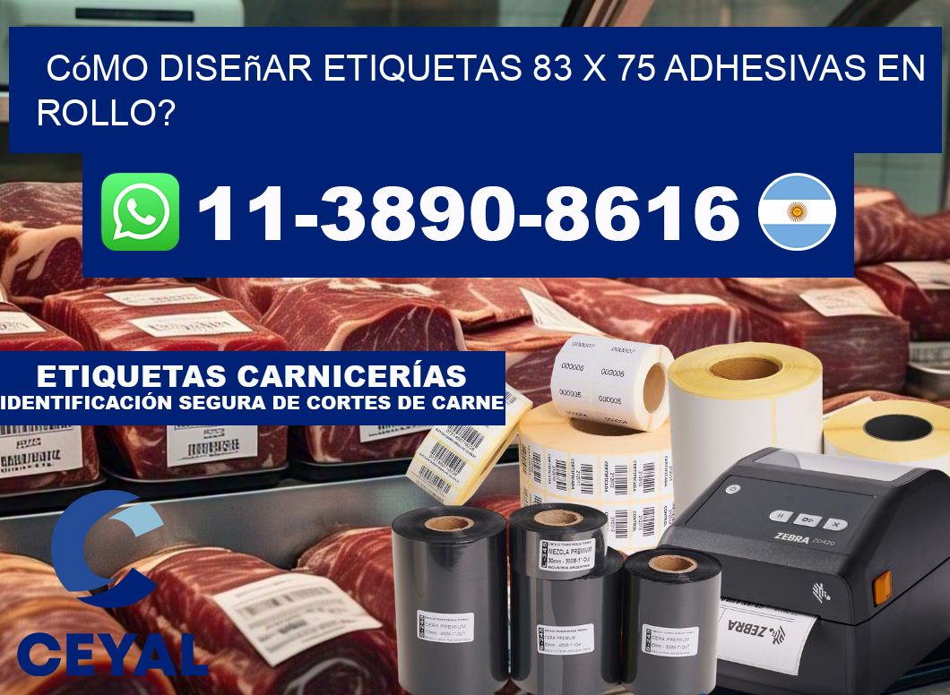 Cómo diseñar etiquetas 83 x 75 adhesivas en rollo?