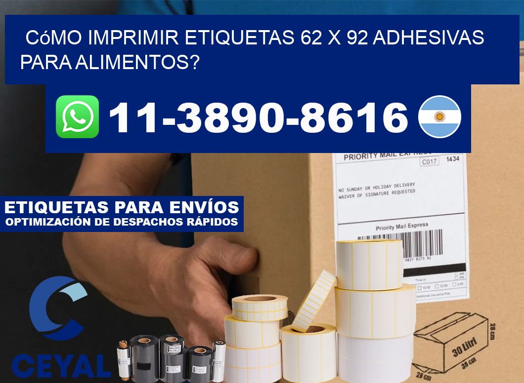 Cómo imprimir etiquetas 62 x 92 adhesivas para alimentos?