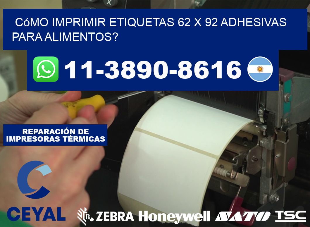 Cómo imprimir etiquetas 62 x 92 adhesivas para alimentos?