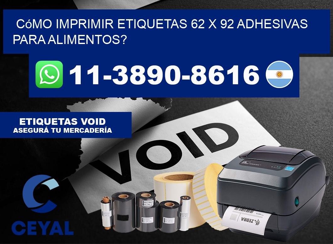Cómo imprimir etiquetas 62 x 92 adhesivas para alimentos?