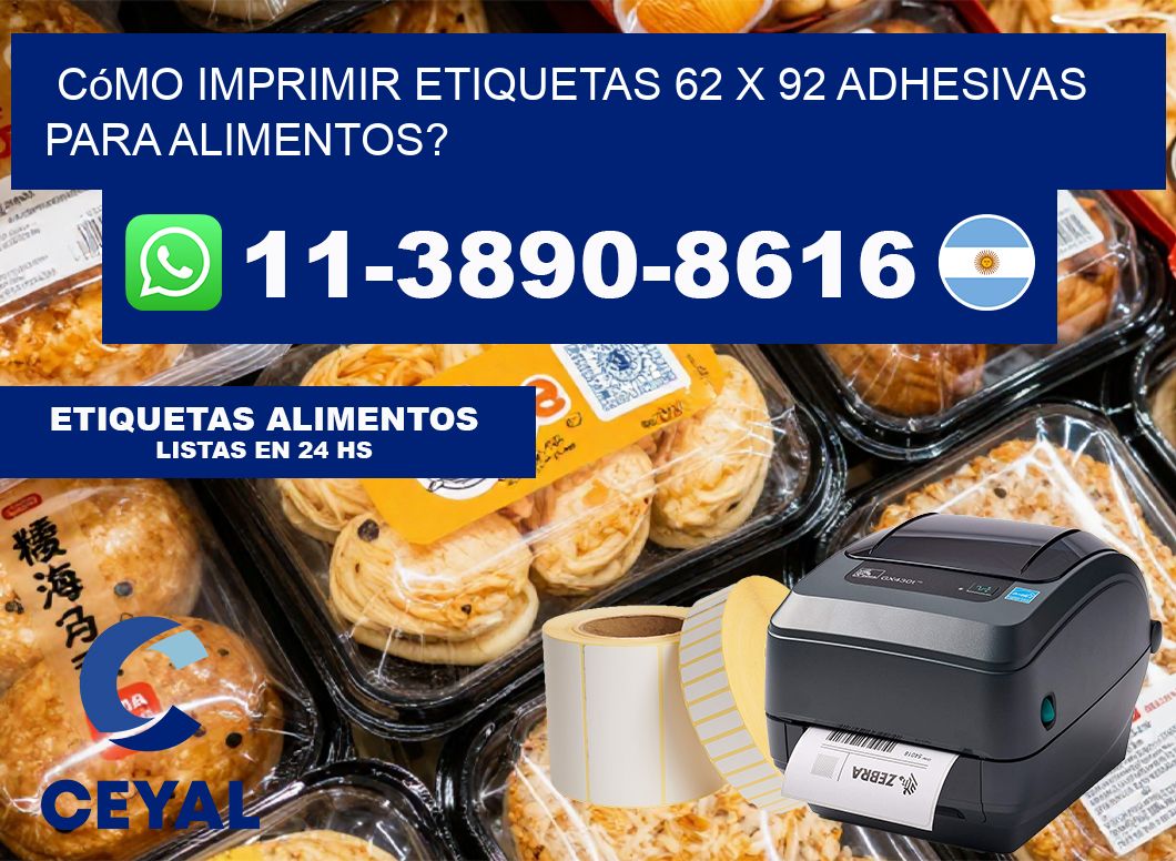 Cómo imprimir etiquetas 62 x 92 adhesivas para alimentos?