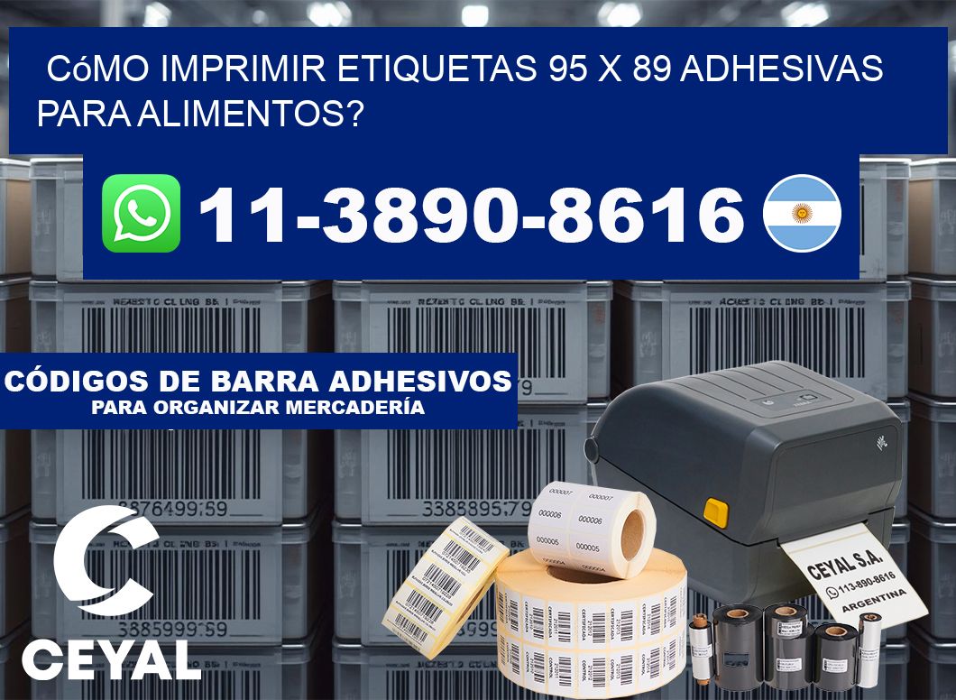 Cómo imprimir etiquetas 95 x 89 adhesivas para alimentos?