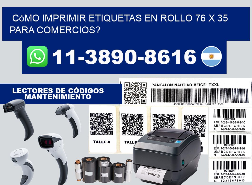 Cómo imprimir etiquetas en rollo 76 x 35 para comercios?