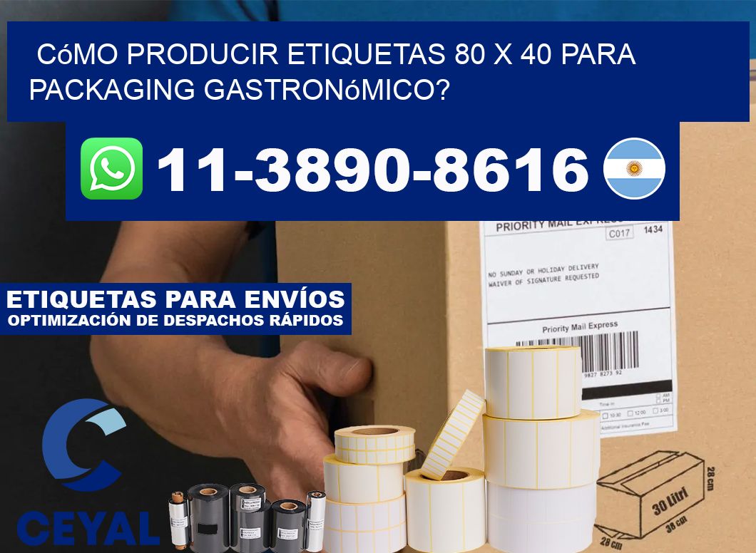 Cómo producir etiquetas 80 x 40 para packaging gastronómico?