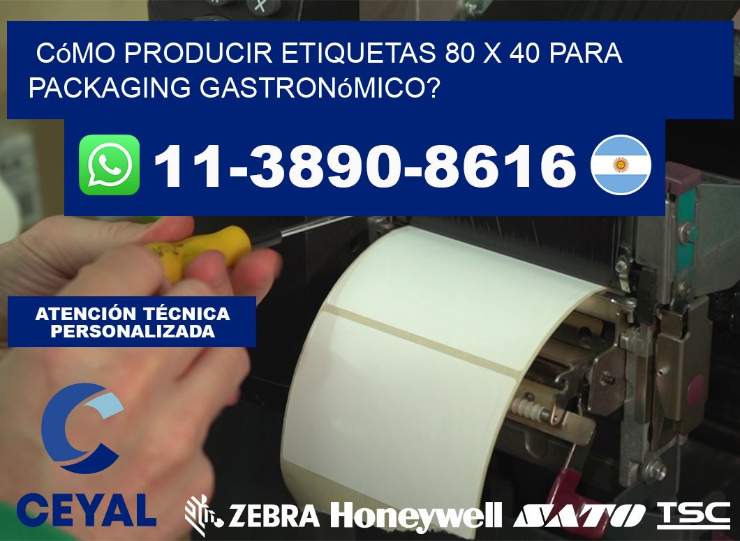 Cómo producir etiquetas 80 x 40 para packaging gastronómico?