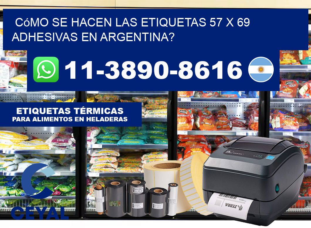 Cómo se hacen las etiquetas 57 x 69 adhesivas en Argentina?