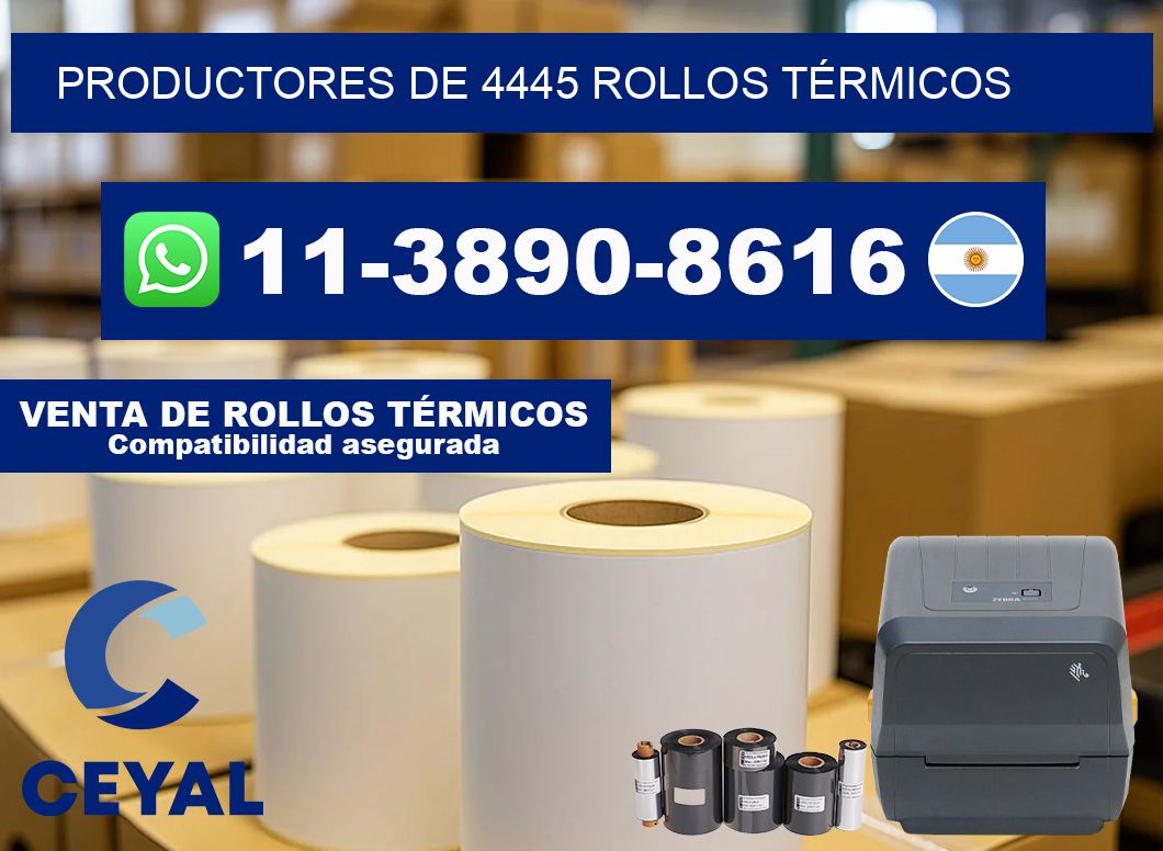 PRODUCTORES DE 4445 ROLLOS TÉRMICOS