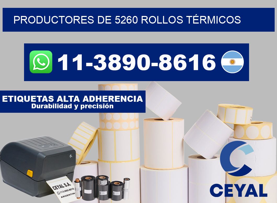 PRODUCTORES DE 5260 ROLLOS TÉRMICOS