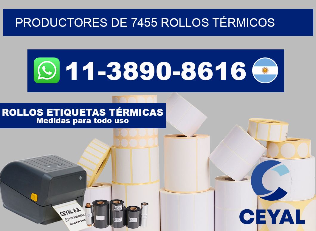 PRODUCTORES DE 7455 ROLLOS TÉRMICOS