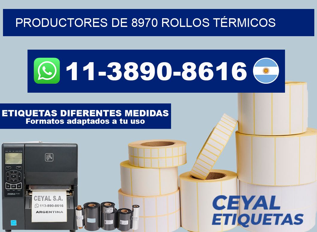 PRODUCTORES DE 8970 ROLLOS TÉRMICOS
